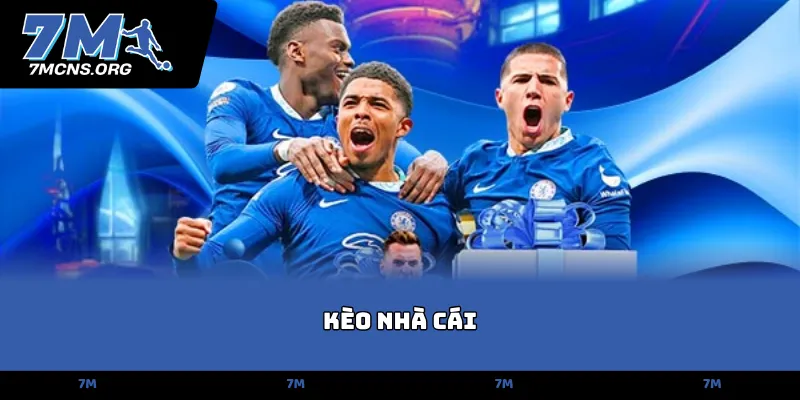 Kèo Nhà Cái