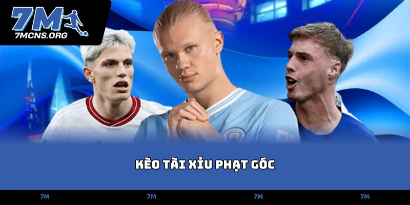 Kèo tài xỉu phạt góc