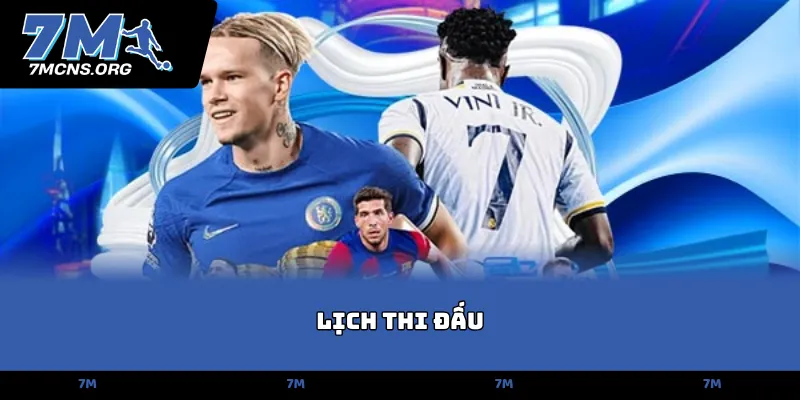 Lịch Thi Đấu